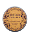 Curious Cabinet Mandarin Dust